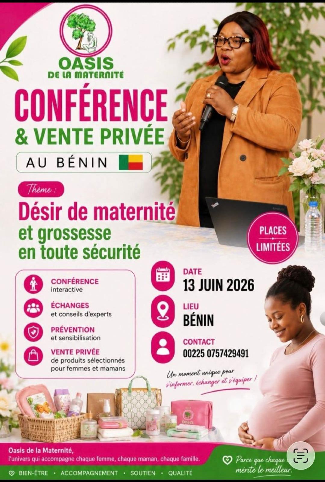 OASIS DE LA MATERNITÉ - CONFÉRENCE ET VENTE PRIVÉE Désir de maternité et grossesse en toute sécurité