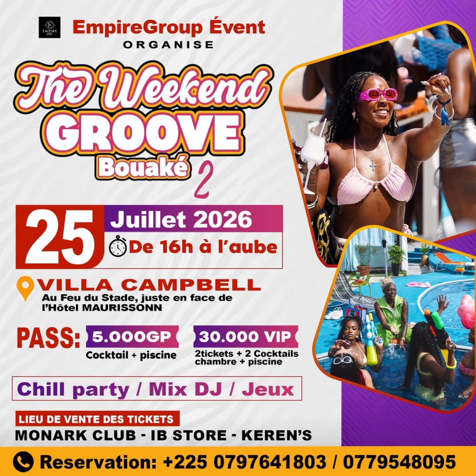 The Weekend Groove Bouaké 2 : La Pool Party de l'année vous attend le 25 juillet 2026 !