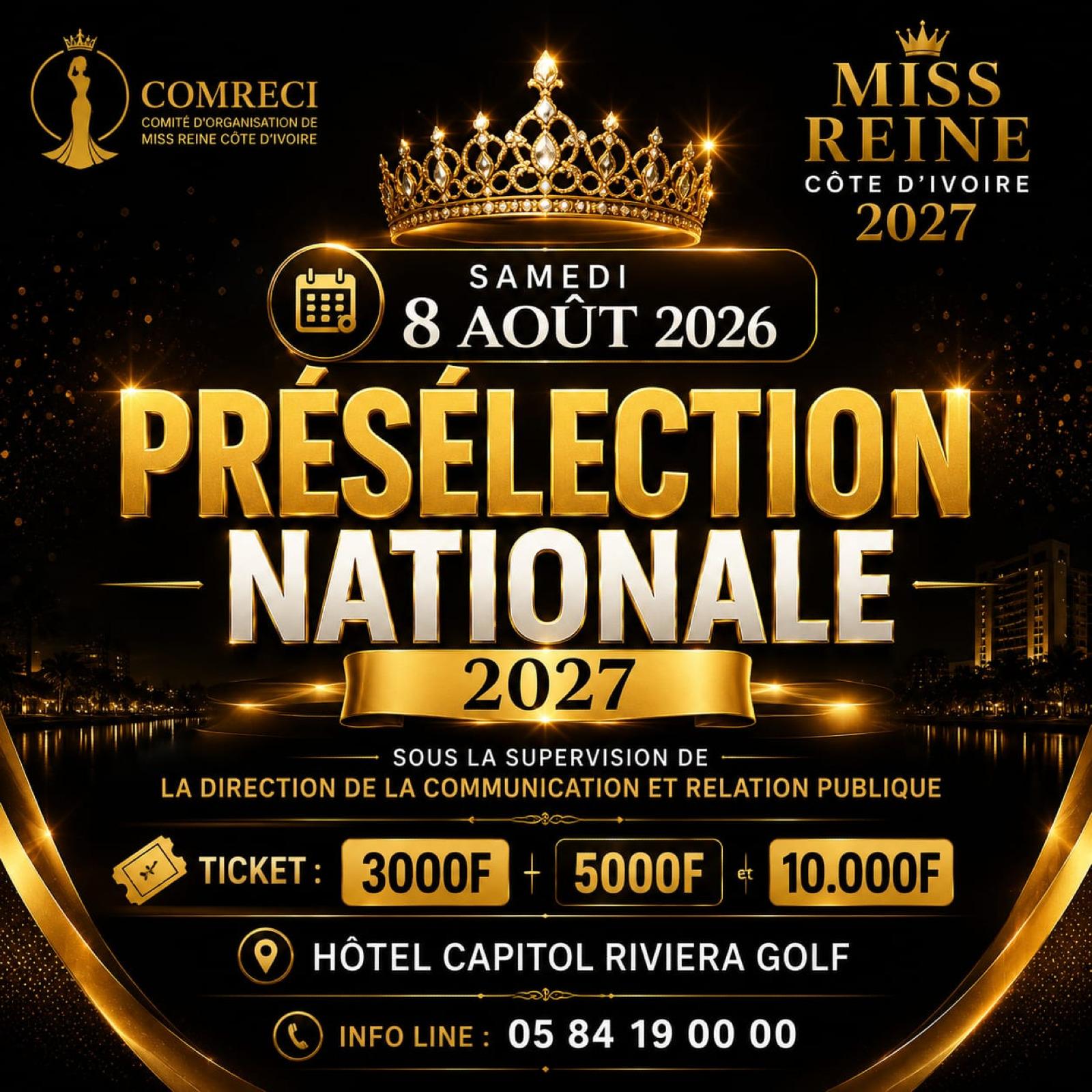 Présélection Nationale Miss Reine Côte d'Ivoire 2027 : Le rendez-vous de la beauté et de l'élégance