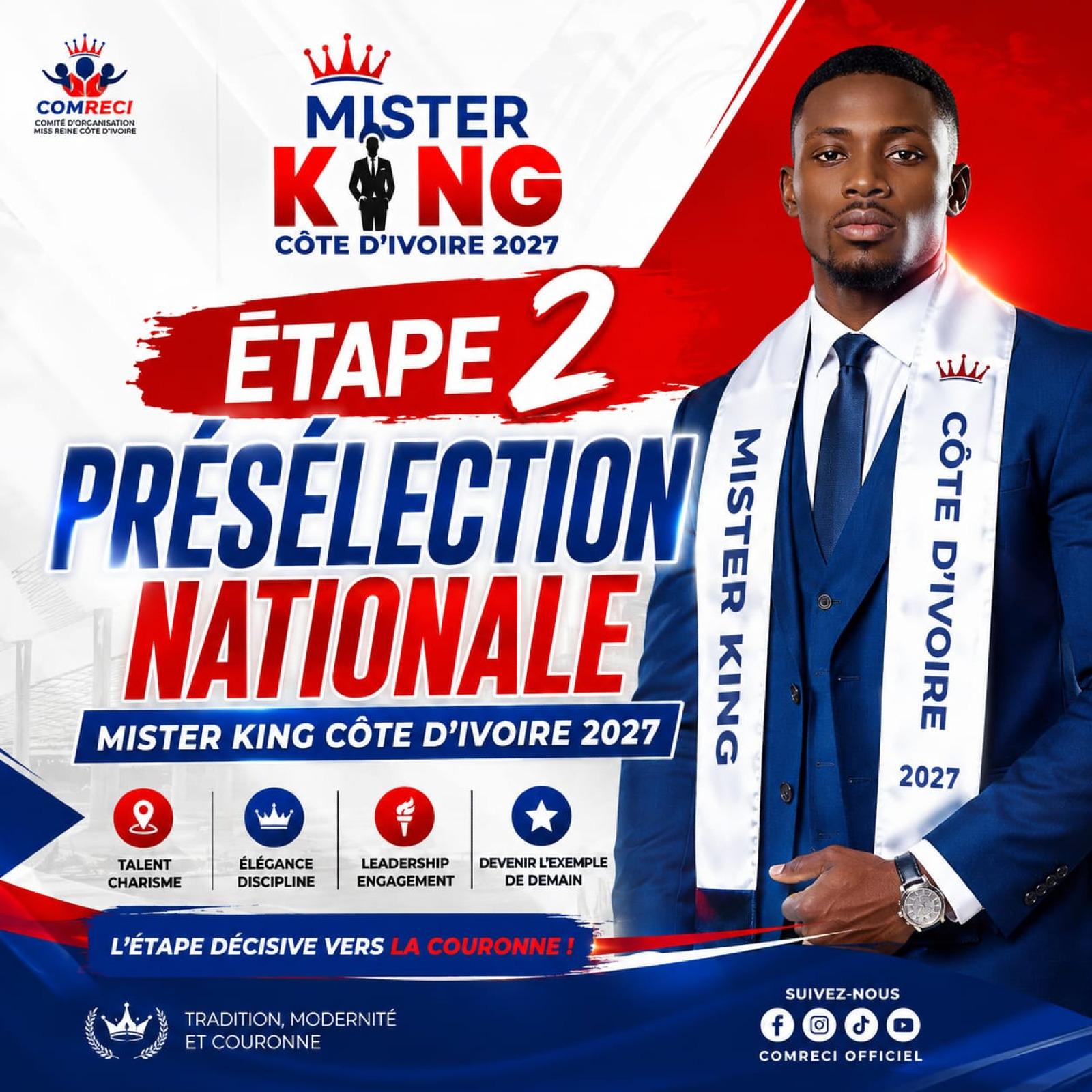 MISTER KING Côte d'Ivoire 2027 — Étape 2 Présélection Nationale